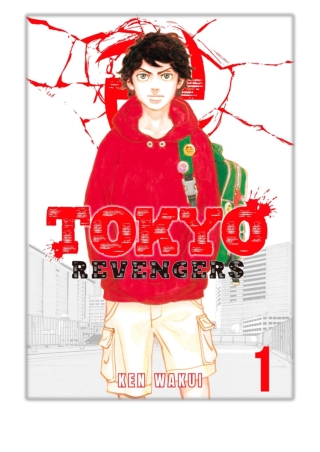 [PDF] Free Download Tokyo Revengers Volume 1 By Ken Wakui