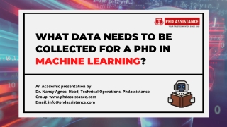 What Data needs to be Collected for a PhD in Machine Learning - Phdassistance