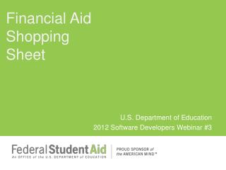 U.S. Department of Education 2012 Software Developers Webinar #3