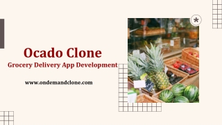 Ocado Clone: Grocery Delivery App Development