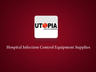 Infection Control Equipment Supplier