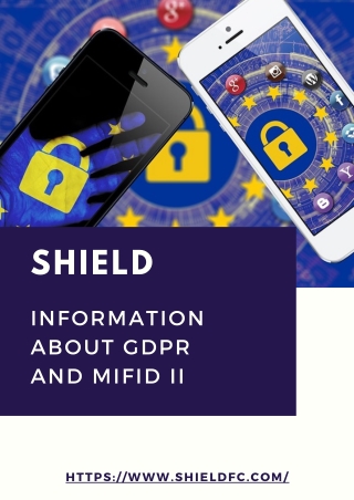 Shield for Information about GDPR and MiFID II