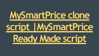Readymade MySmartPrice Clone Script - DOD IT Solutions