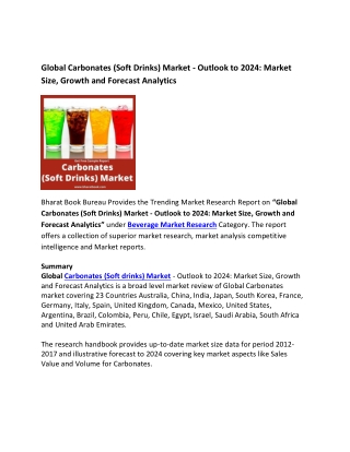 Global Carbonates (Soft Drinks) Market - Outlook to 2024 Forecast