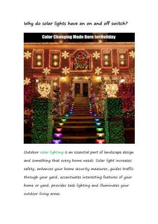 Why do solar lights have an on and off switch