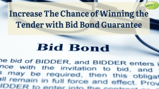 Bid Bond – Tender Bond – Bank Guarantee