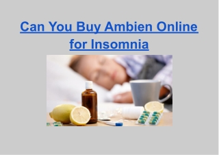 Can You Buy Ambien Online for Insomnia
