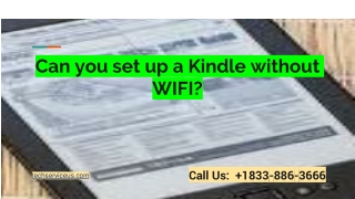 Can you set up a Kindle without WIFI_