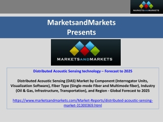 Distributed Acoustic Sensing technology – Forecast to 2025