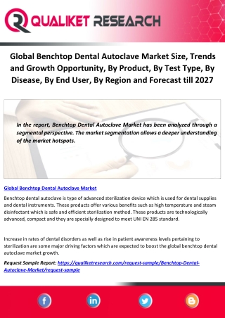 Global Benchtop Dental Autoclave Market Size, Trends and Growth Opportunity, By Product, By Test Type, By Disease, By En