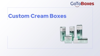 Custom Cream Boxes