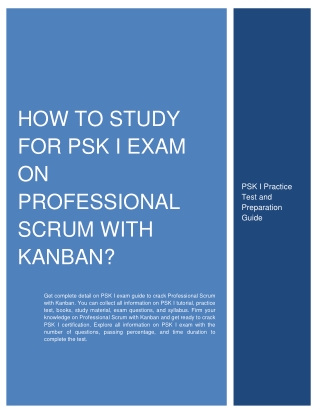 How to Study for PSK I Exam on Professional Scrum with Kanban?