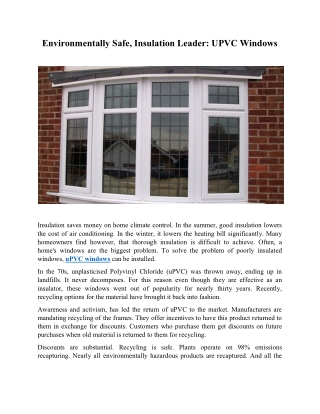 Environmentally Safe Insulation Leader - UPVC Windows