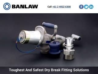 Toughest And Safest Dry Break Fitting Solutions