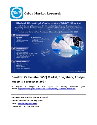 Dimethyl Carbonate (DMC) Market Trends, Size, Competitive Analysis and Forecast