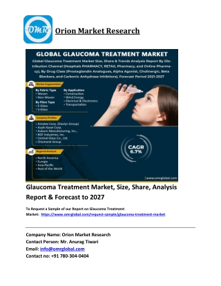 Glaucoma Treatment Market Size, Share, Analysis, Industry Report and Forecast 20