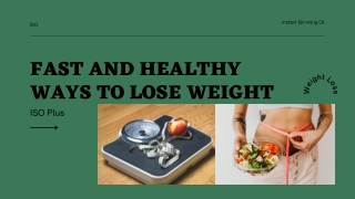 Fast and Healthy Ways to Lose Weight