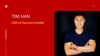 Tim Han | Life Coach and Founder of Success Insider