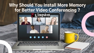 Why Should You Install More Memory for Better Video Conferencing