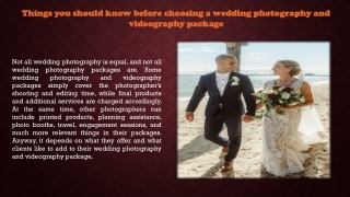 Things you should know before choosing a wedding photography and videography package