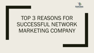 Top 3 Reasons for Successful Network Marketing Company