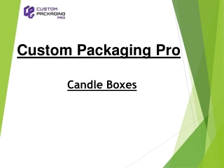 Candle Boxes