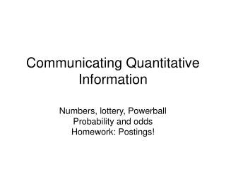 Communicating Quantitative Information