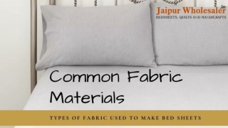 types of fabric used to make bed sheets