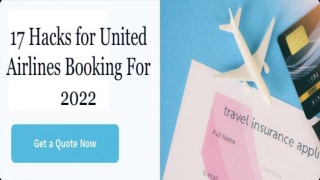 17 Hacks for United Airlines Booking For 2022