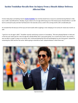 Sachin Tendulkar Recalls How An Injury From a Shoaib Akhtar Delivery Affected Him