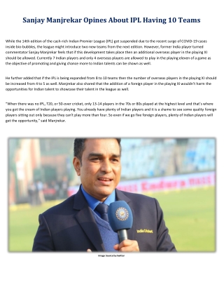 Sanjay Manjrekar Opines About IPL Having 10 Teams