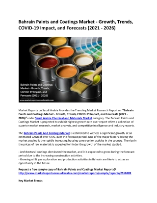 Bahrain Paints and Coatings Market - Growth, Trends, COVID-19 Impact, and Forecasts (2021 - 2026)