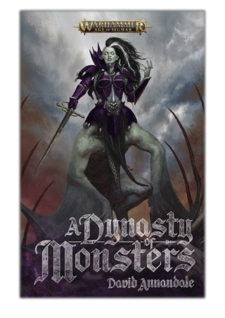 [PDF] Free Download A Dynasty of Monsters By David Annandale