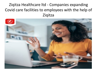 Ziqitza Healthcare ltd - Companies expanding Covid care facilities to employees with the help of Ziqitza