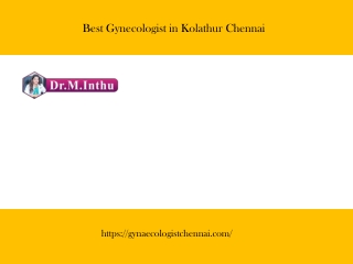 Best Gynecologist in Kolathur Chennai