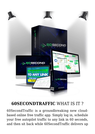 60SECONDTRAFFIC WHAT IS IT ? Does it Exists??