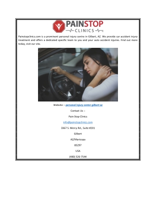 Personal Injury Center Gilbert AZ  Painstopclinics.com