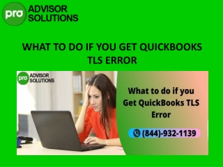 Comprehensive Guide to Troubleshoot QuickBooks TLS Error with Ease