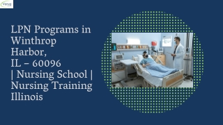 LPN Programs in Winthrop Harbor, IL – 60096 | Nursing School | Nursing Training