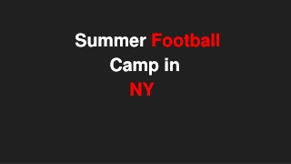 _ Summer Football Camp in  NY