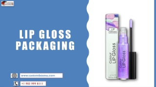 Lip gloss packaging increase your sales