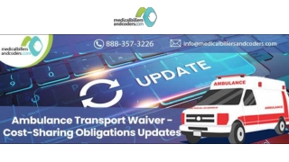 Ambulance Transport Waiver – Cost-Sharing Obligations Updates