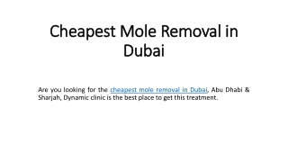 Cheapest Mole Removal in Dubai