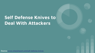 Self Defense Knives to Deal With Attackers