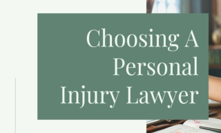 Choosing A Personal Injury Lawyer