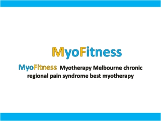 MyoFitness - best myotherapy Myotherapy Melbourne chronic regional pain