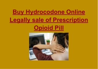 Buy Hydrocodone Online Legally sale of Prescription Opioid Pill
