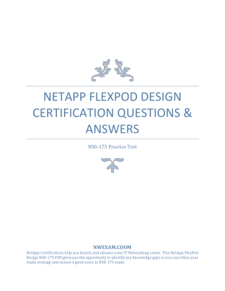 [PDF] NetApp NS0-175 FlexPod Design Certification Questions & Answers