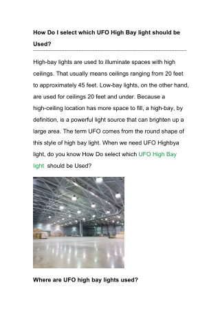 How Do I select which UFO High Bay light should be Used