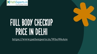 Full Body Checkup Price in Delhi